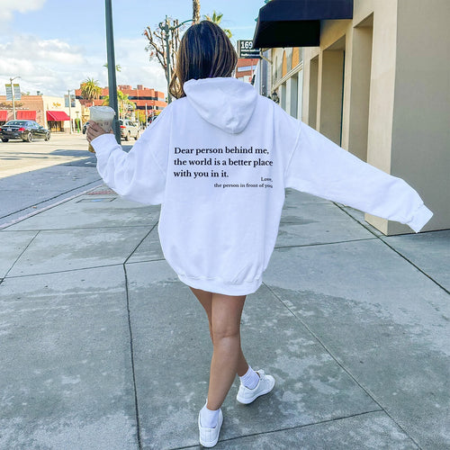 "Dear Person Behind Me" Hoodie