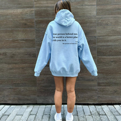 "Dear Person Behind Me" Hoodie